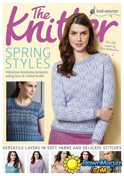 The Knitter - Issue 97 2016 The Knitter - Issue 97 2016