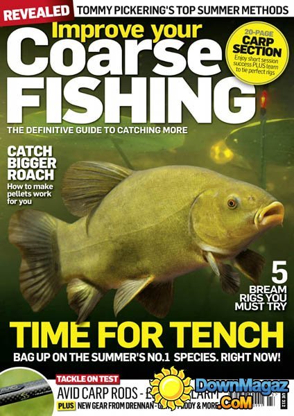 Improve Your Coarse Fishing - Issue 312 2016 Improve Your Coarse Fishing - Issue 312 2016