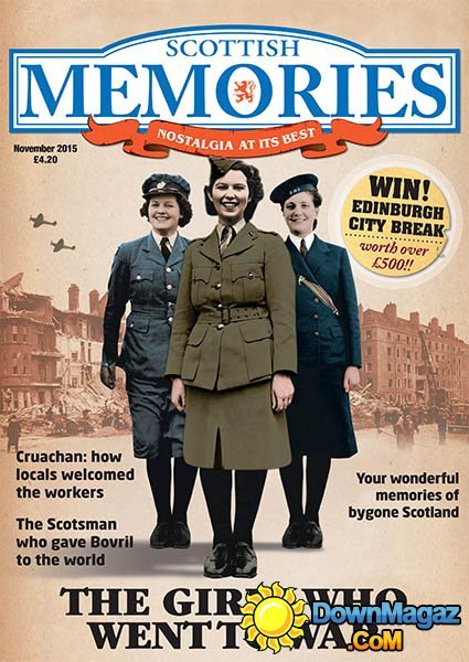 Scottish Memories UK - November 2015 Scottish Memories UK - November 2015