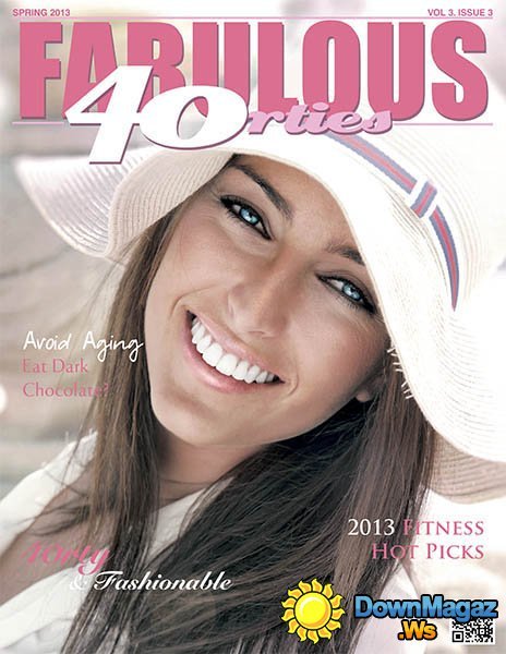 Fabulous 40rties - Spring 2013 Fabulous 40rties - Spring 2013