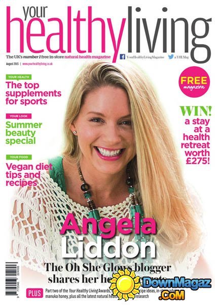 Your Healthy Living UK - August 2015
