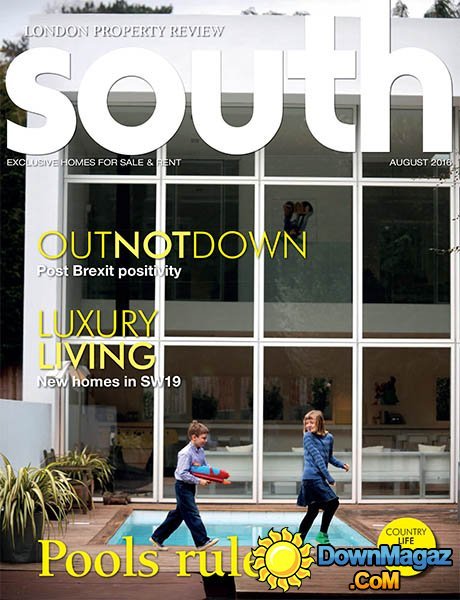 London Property Review South - August 2016 London Property Review South - August 2016