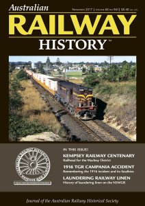 Australian Railway History - 11.2017 Australian Railway History - 11.2017