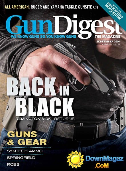 Gun Digest - September 2016 Gun Digest - September 2016