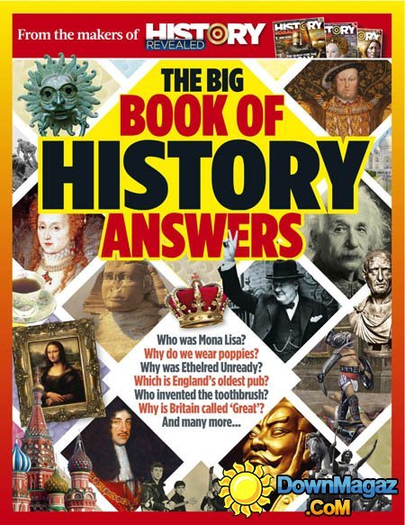 History Revealed - The Big Book of History Answers 2016 History Revealed - The Big Book of History Answers 2016
