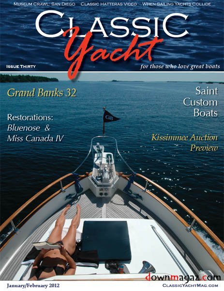 Classic Yacht - January/February 2012 Classic Yacht - January/February 2012