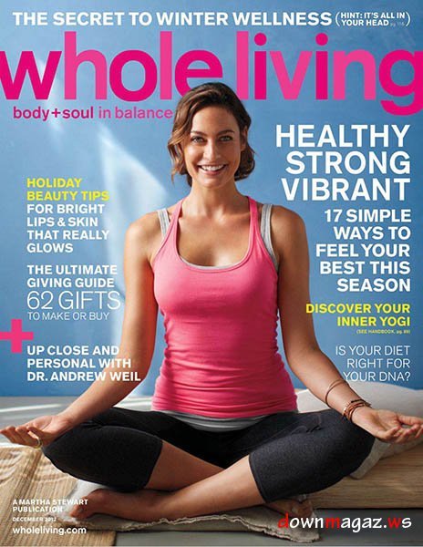 Whole Living Body+Soul - December 2012 Whole Living Body+Soul - December 2012