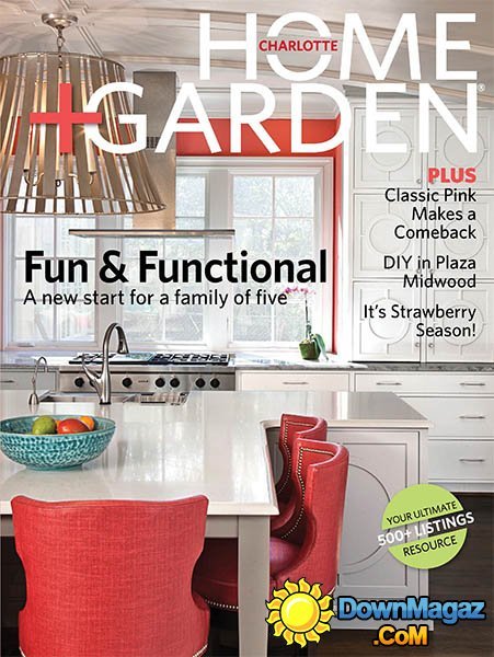 Charlotte Home & Garden - Spring 2014 Charlotte Home & Garden - Spring 2014