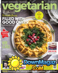 Vegetarian Living - 12.2017 Vegetarian Living - 12.2017