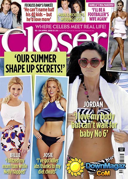 Closer UK - 18 April 2015 Closer UK - 18 April 2015