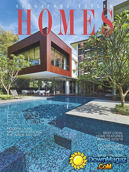 Singapore Tatler Homes - February - March 2016 Singapore Tatler Homes - February - March 2016