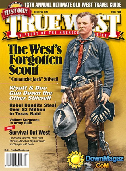 True West - April 2015 True West - April 2015