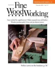 Fine Woodworking - 11/12 2018 Fine Woodworking - 11/12 2018
