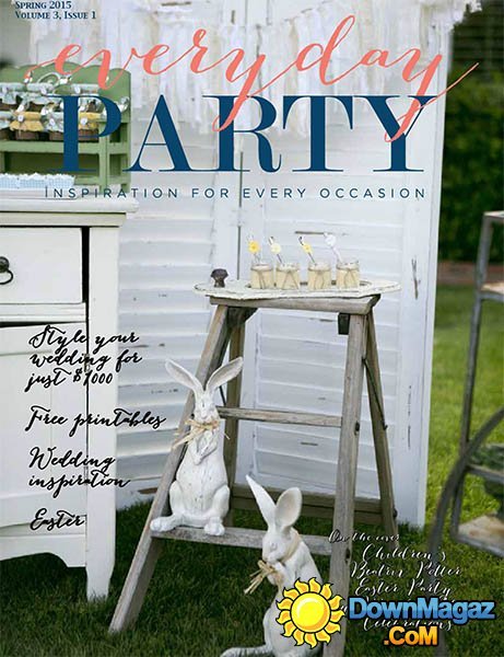 Everyday Party - Spring 2015 Everyday Party - Spring 2015