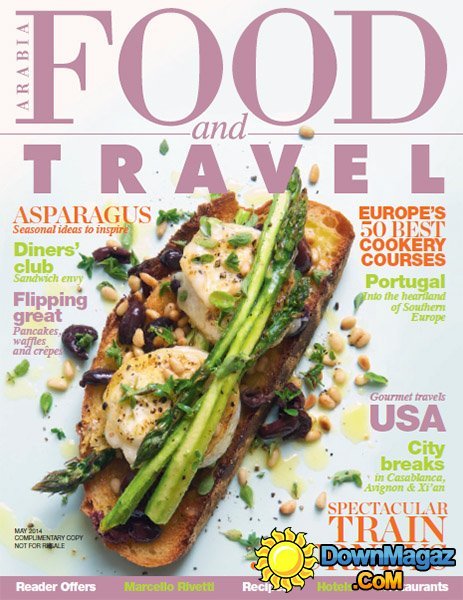 Food and Travel Arabia - May 2014 Food and Travel Arabia - May 2014