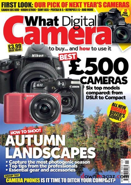 What Digital Camera - November 2010 What Digital Camera - November 2010