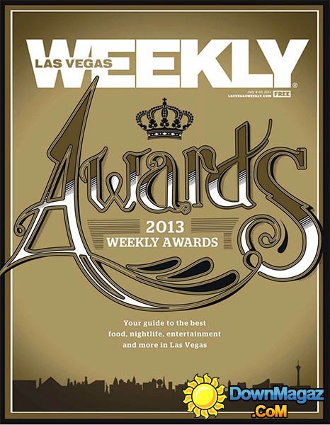 Las Vegas Weekly - 4-10 July 2013 Las Vegas Weekly - 4-10 July 2013