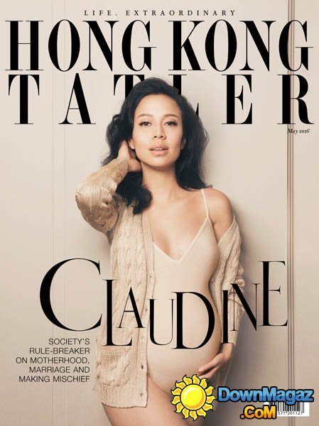 Hong Kong Tatler - May 2016 Hong Kong Tatler - May 2016