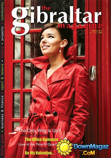 The Gibraltar Magazine - February 2014 The Gibraltar Magazine - February 2014