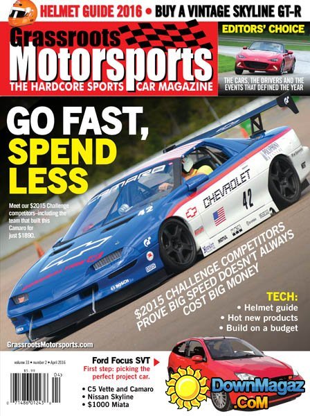 Grassroots Motorsports - April 2016 Grassroots Motorsports - April 2016