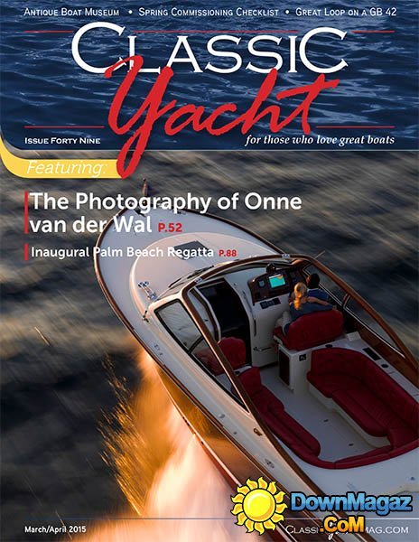 Classic Yacht - March/April 2015 Classic Yacht - March/April 2015