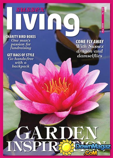 Sussex Living - May 2016 Sussex Living - May 2016