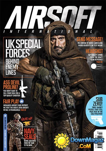 Airsoft International - Volume 12 Issue 7 2016 Airsoft International - Volume 12 Issue 7 2016