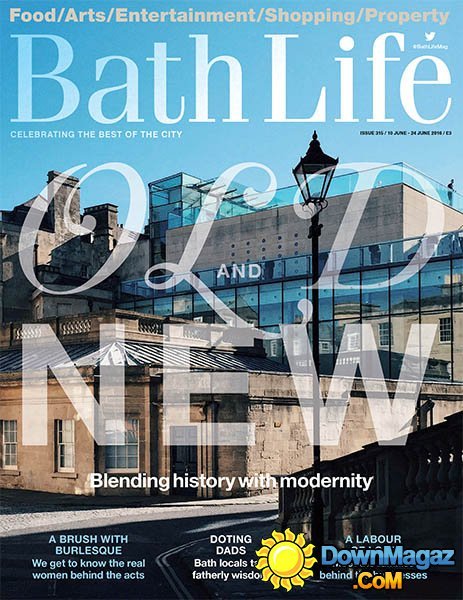 Bath Life - 10 June 2016 Bath Life - 10 June 2016