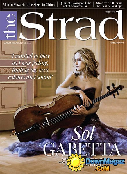 The Strad - August 2016 The Strad - August 2016