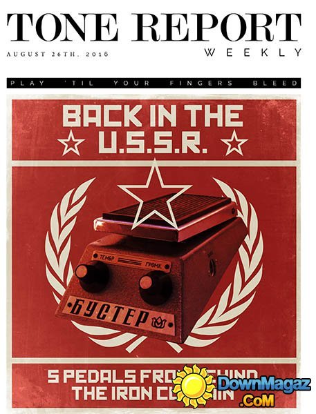 Tone Report Weekly - August 26, 2016 Tone Report Weekly - August 26, 2016