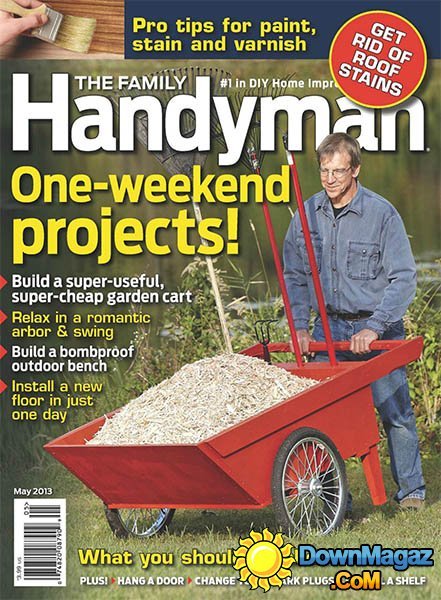 The Family Handyman - May 2013
