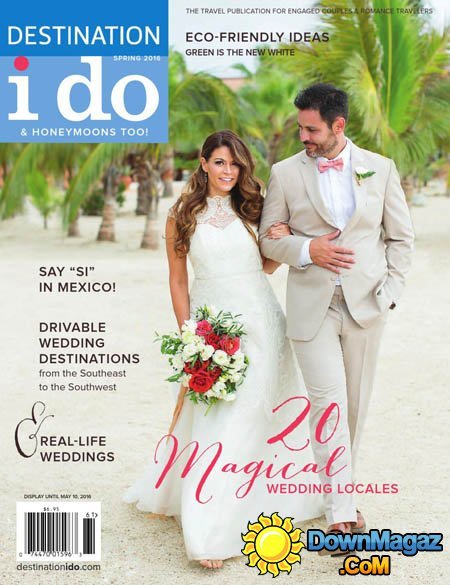 Destination I Do - Spring 2016 Destination I Do - Spring 2016