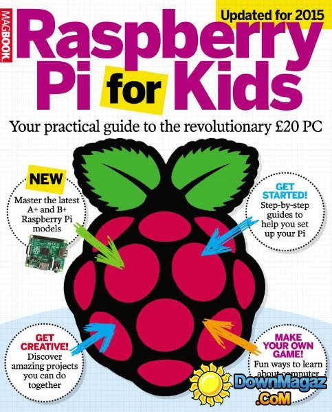 The Raspberry Pi for kids 2015