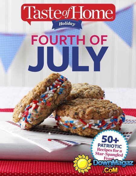Taste of Home Holiday - July Fourth 2016