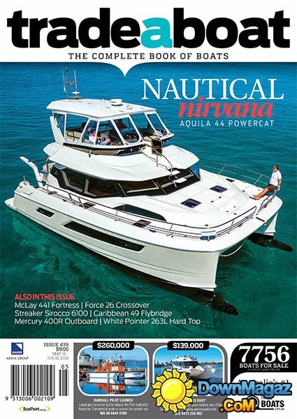Trade-A-Boat - Issue 478 2016 Trade-A-Boat - Issue 478 2016