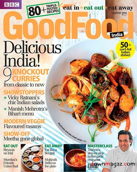 BBC Good Food India - August 2012 BBC Good Food India - August 2012