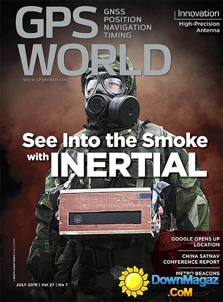 GPS World - July 2016 GPS World - July 2016