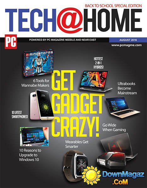 PC Magazine's Tech@Home - August-November 2016 PC Magazine's Tech@Home - August-November 2016