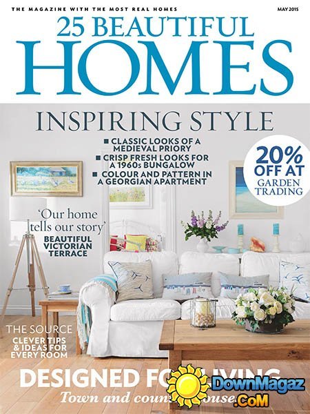 25 Beautiful Homes - May 2015 25 Beautiful Homes - May 2015