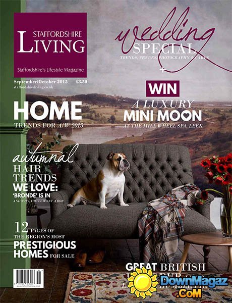 Staffordshire Living UK - November/December 2015 Staffordshire Living UK - November/December 2015