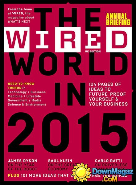 The Wired UK - World in 2014/2015 The Wired UK - World in 2014/2015