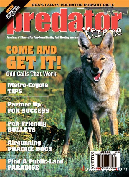 Predator Xtreme - April 2011 Predator Xtreme - April 2011