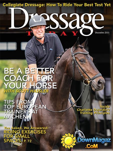Dressage Today USA - December 2015 Dressage Today USA - December 2015