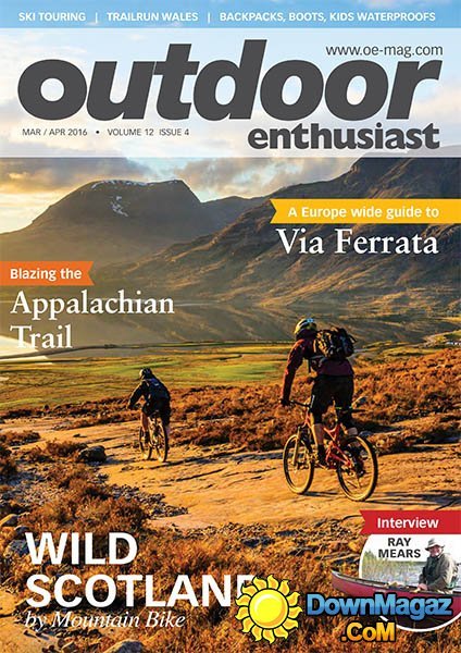 Outdoor Enthusiast - March - April 2016 Outdoor Enthusiast - March - April 2016