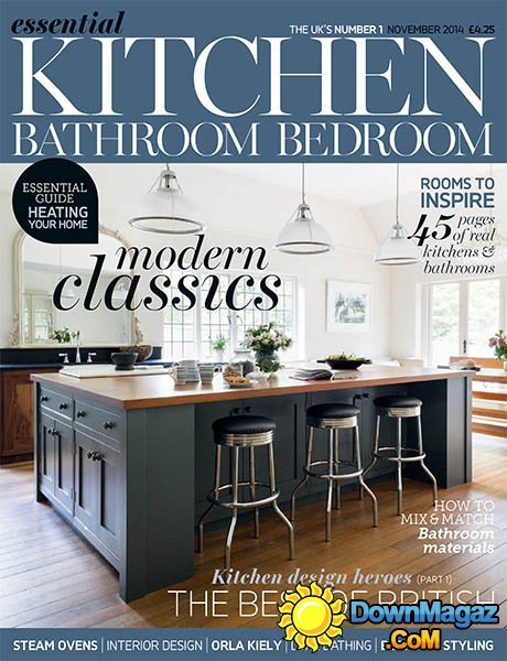Essential Kitchen Bathroom Bedroom - November 2014 Essential Kitchen Bathroom Bedroom - November 2014