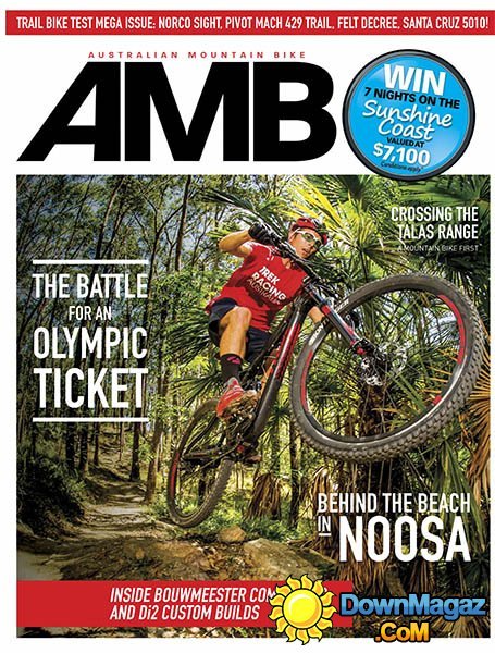 Australian Mountain Bike - April - May 2016 Australian Mountain Bike - April - May 2016