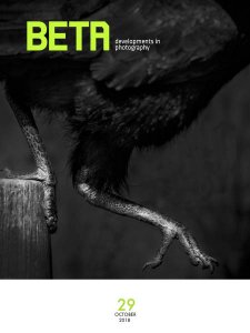 Beta Developments in Photography - 10.2018 Beta Developments in Photography - 10.2018