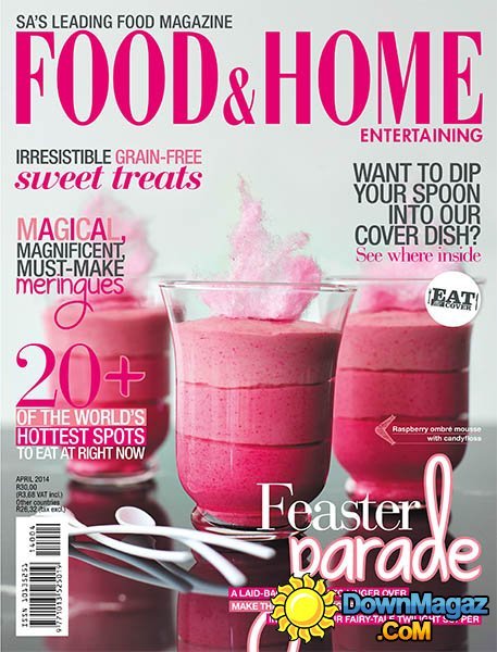 Food & Home Entertaining - April 2014