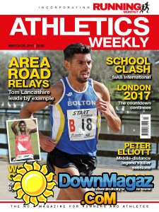 Athletics Weekly - 30.03.2017 Athletics Weekly - 30.03.2017