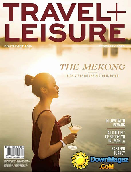 Travel + Leisure Southeast Asia - February 2015 Travel + Leisure Southeast Asia - February 2015